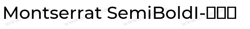 Montserrat SemiBoldI字体转换
